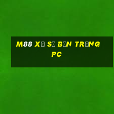 M88 xổ số bắn trứng pc