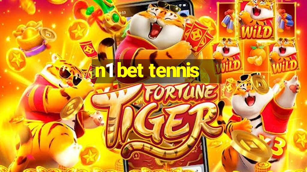 n1 bet tennis