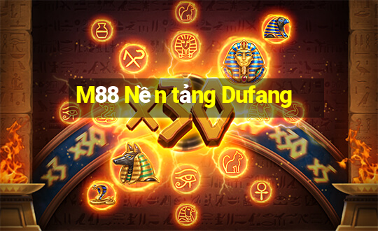 M88 Nền tảng Dufang