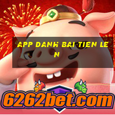 app danh bai tien len