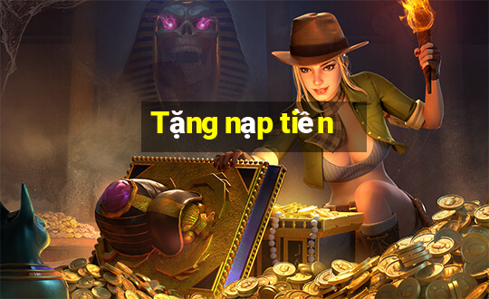 Tặng nạp tiền