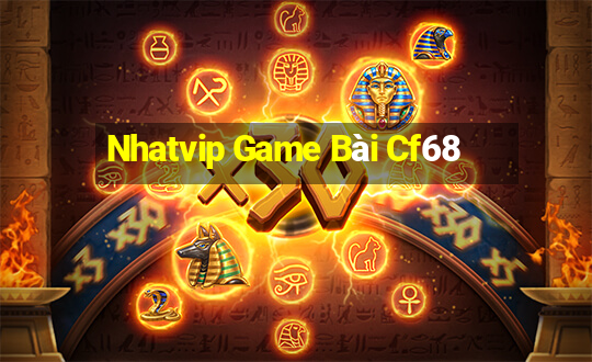 Nhatvip Game Bài Cf68