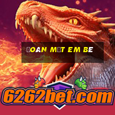 đoán mặt em bé