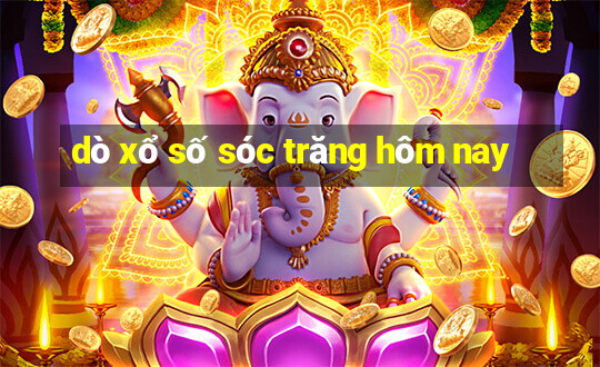 dò xổ số sóc trăng hôm nay