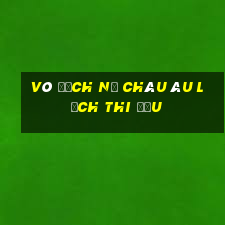 vô địch nữ châu âu lịch thi đấu