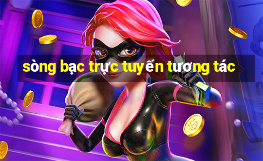 sòng bạc trực tuyến tương tác