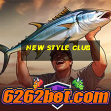 new style club