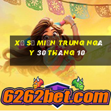 xổ số miền trung ngày 30 tháng 10