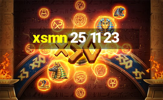 xsmn 25 11 23