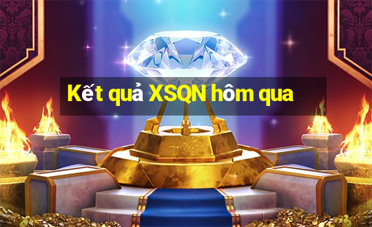 Kết quả XSQN hôm qua