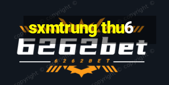 sxmtrung thu6