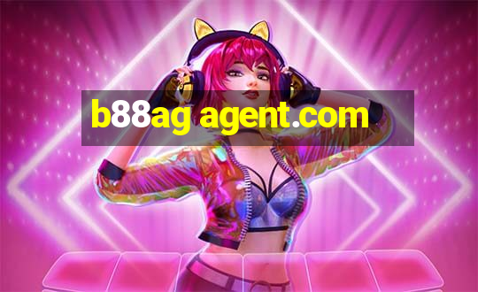 b88ag agent.com