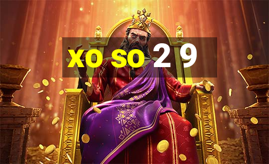 xo so 2 9