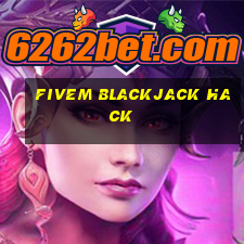 fivem blackjack hack