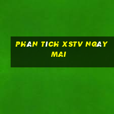 Phân tích XSTV ngày mai