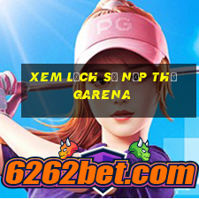 xem lịch sử nạp thẻ garena