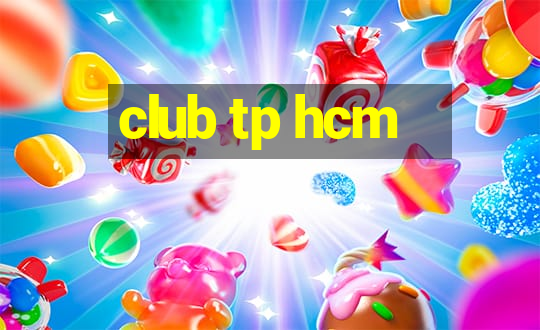 club tp hcm