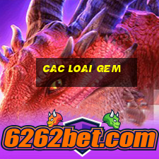 cac loai gem