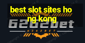 best slot sites hong kong