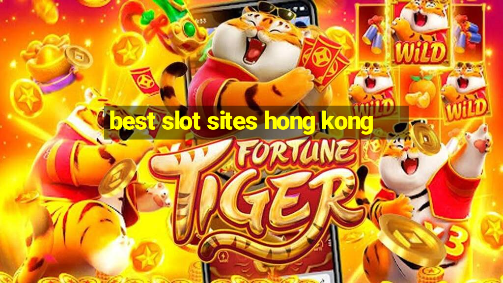 best slot sites hong kong