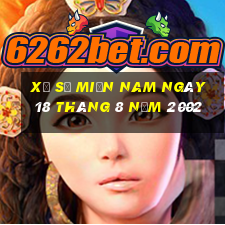 xổ số miền nam ngày 18 tháng 8 năm 2002