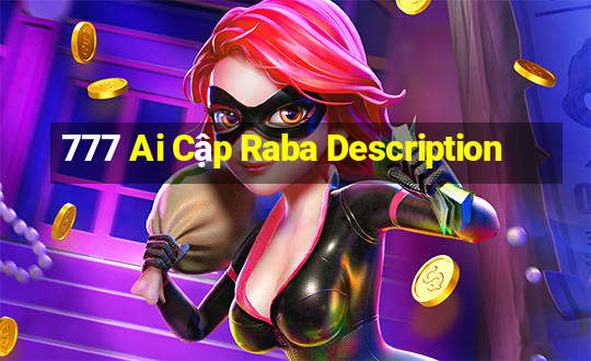 777 Ai Cập Raba Description