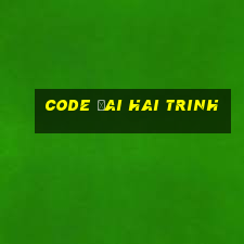 code đai hai trinh