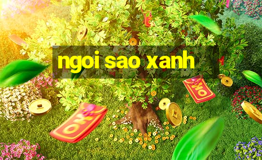 ngoi sao xanh