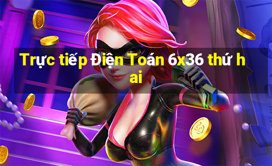 Trực tiếp Điện Toán 6x36 thứ hai