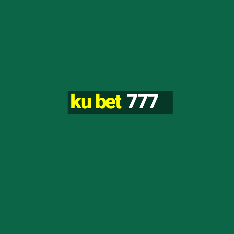 ku bet 777