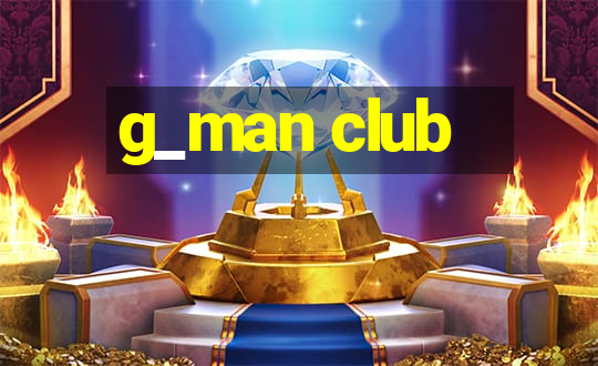 g_man club