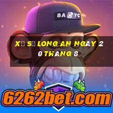 xổ số long an ngày 20 tháng 8