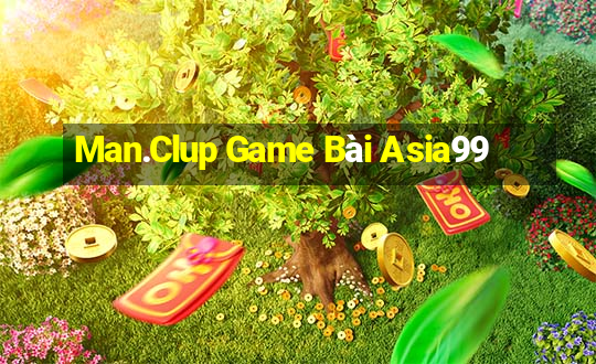 Man.Clup Game Bài Asia99