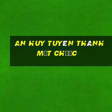 An Huy Tuyên Thành mạt chược