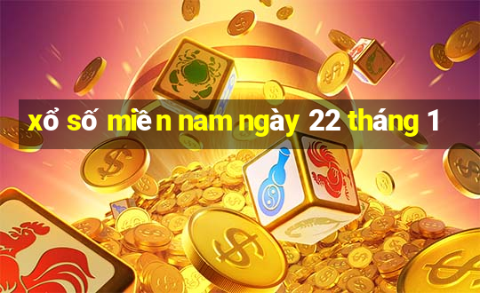 xổ số miền nam ngày 22 tháng 1