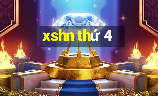 xshn thứ 4