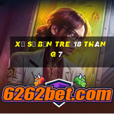 xổ số bến tre 18 tháng 7