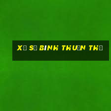 xổ số bình thuận thứ