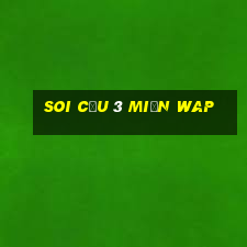 soi cầu 3 miền wap