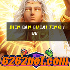 Diễn đàn ưu đãi tặng 188