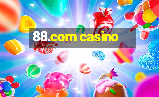 88.com casino