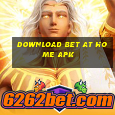 download bet at home apk