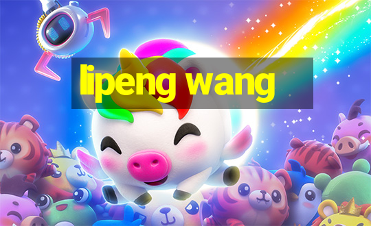 lipeng wang