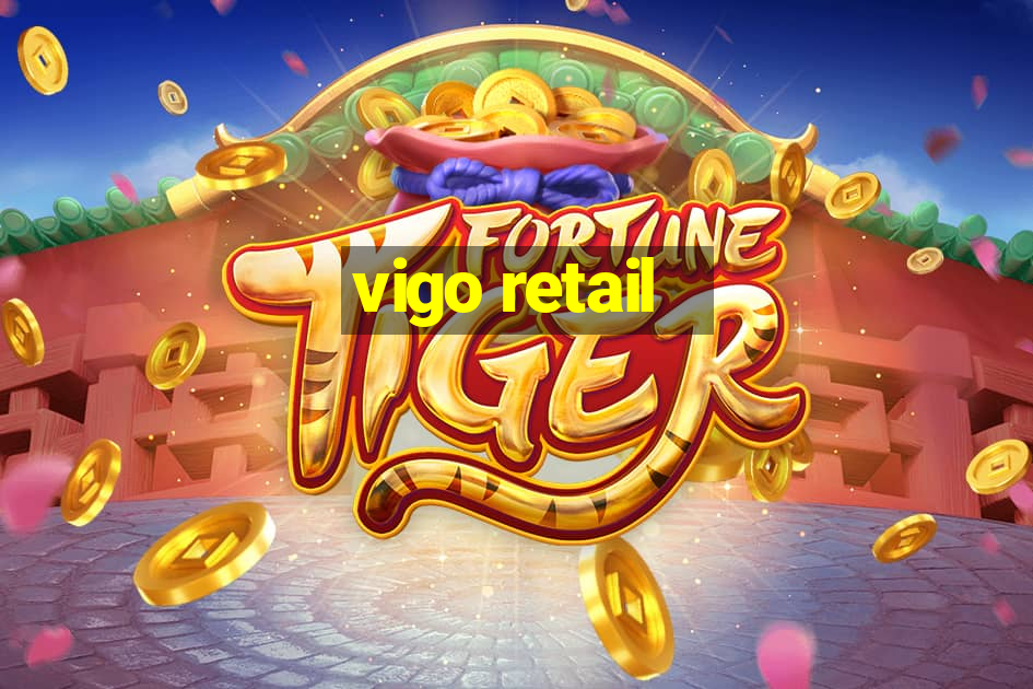 vigo retail