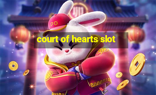 court of hearts slot