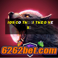 ios có thể đi theo vé số