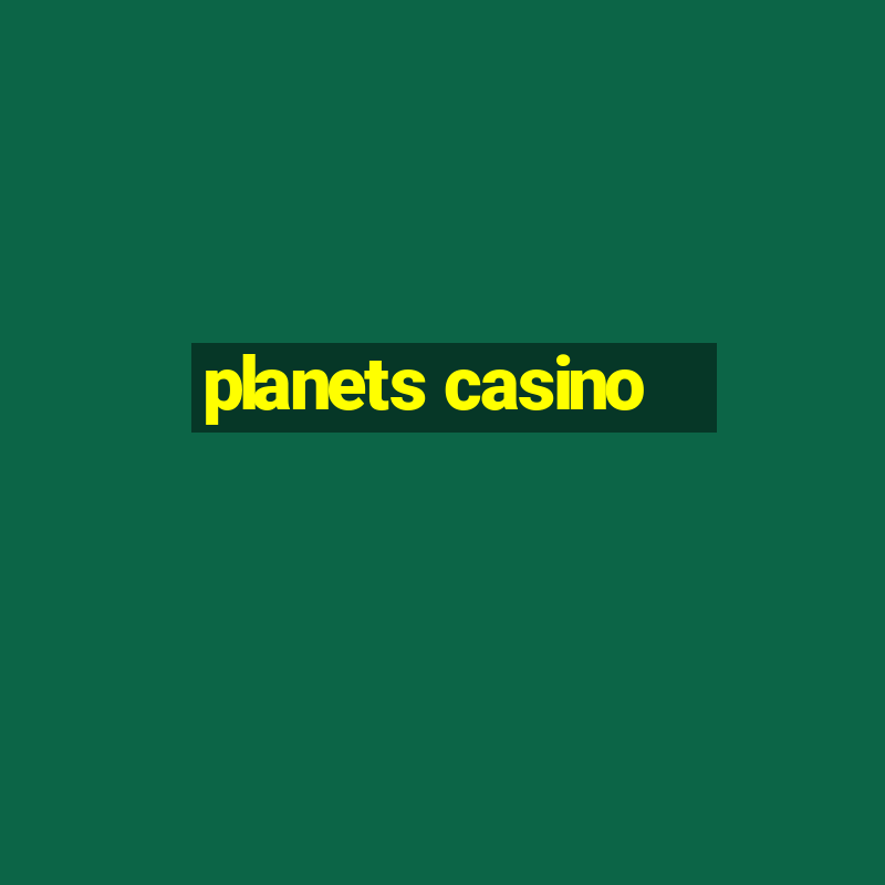 planets casino