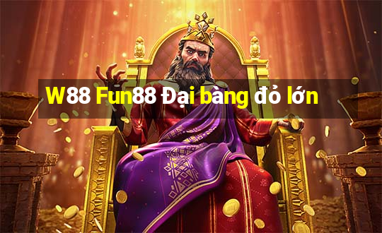 W88 Fun88 Đại bàng đỏ lớn