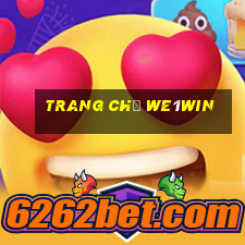 Trang Chủ We1win