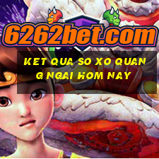 ket qua so xo quang ngai hom nay